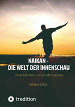 Buch: Naikan - Die Welt der Innenschau, Autorin Johanna Schuh