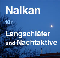 Naikan Retrat für Langschläfer